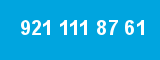 921 111 87 61